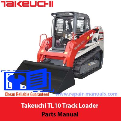 tl10 track loader|takeuchi tl10v2 parts list.